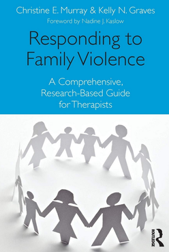 Responding to Family Violence Book by Christine Murray and Kelly Graves